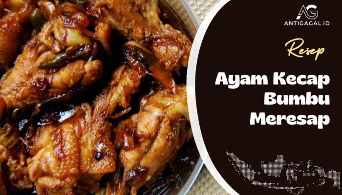 Resep Ayam Kecap Bumbu Ulek