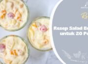 Resep Salad Buah untuk 20 Porsi